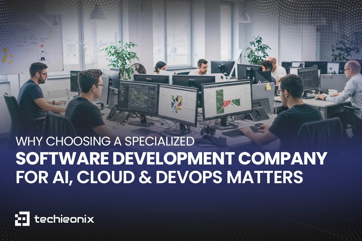 Why a Specialized Software Development Company for AI, Cloud & DevOps Makes All the Difference Digital Transformation Blog